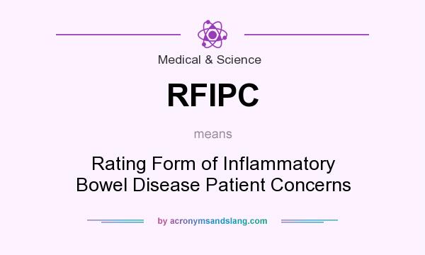 What does RFIPC mean? It stands for Rating Form of Inflammatory Bowel Disease Patient Concerns