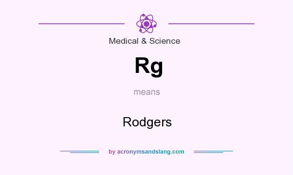 What does Rg mean? It stands for Rodgers