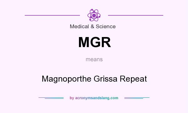 What does MGR mean? It stands for Magnoporthe Grissa Repeat