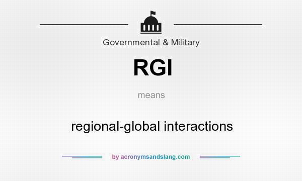 What does RGI mean? It stands for regional-global interactions