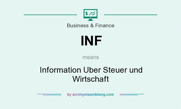 What does INF mean? It stands for Information Uber Steuer und Wirtschaft