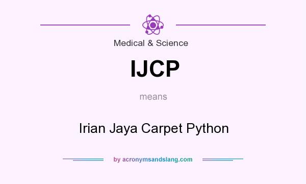 What does IJCP mean? It stands for Irian Jaya Carpet Python