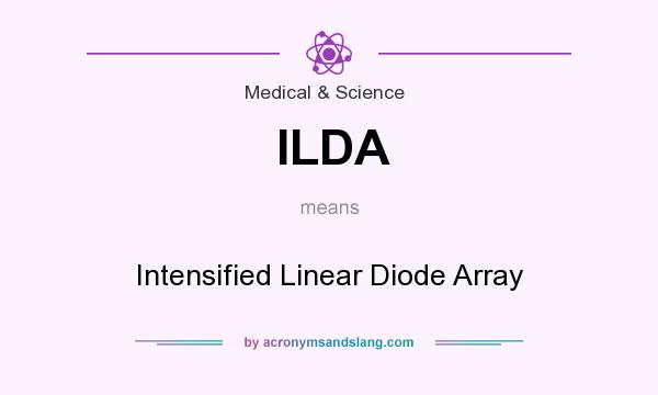 What does ILDA mean? It stands for Intensified Linear Diode Array