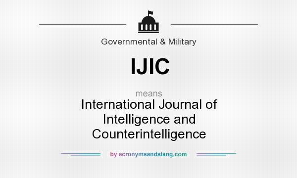 What does IJIC mean? It stands for International Journal of Intelligence and Counterintelligence