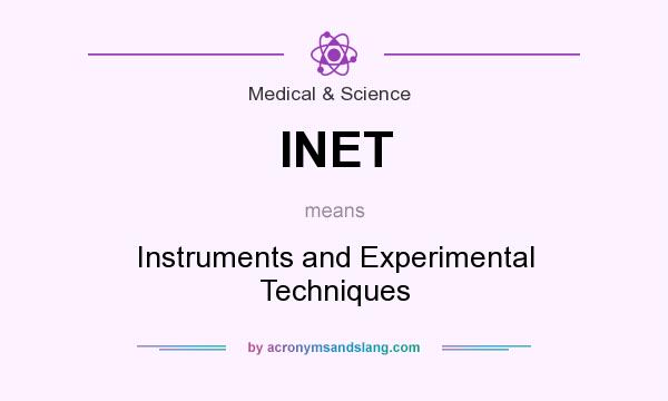 What does INET mean? It stands for Instruments and Experimental Techniques