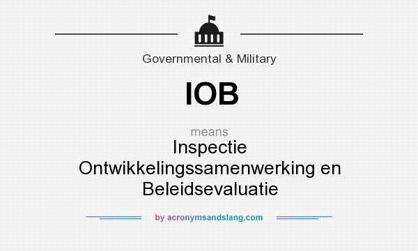 What does IOB mean? It stands for Inspectie Ontwikkelingssamenwerking en Beleidsevaluatie