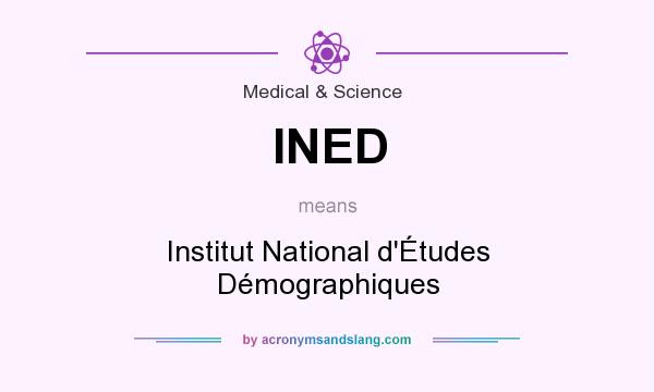 What does INED mean? It stands for Institut National d`Études Démographiques