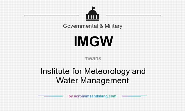What does IMGW mean? It stands for Institute for Meteorology and Water Management