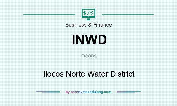 What does INWD mean? It stands for Ilocos Norte Water District
