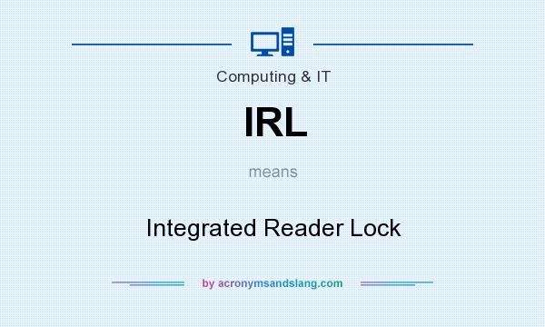 What does IRL mean? It stands for Integrated Reader Lock