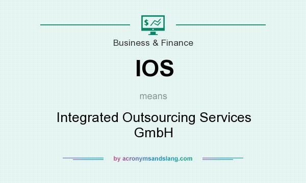 What does IOS mean? It stands for Integrated Outsourcing Services GmbH