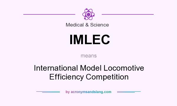 What does IMLEC mean? It stands for International Model Locomotive Efficiency Competition