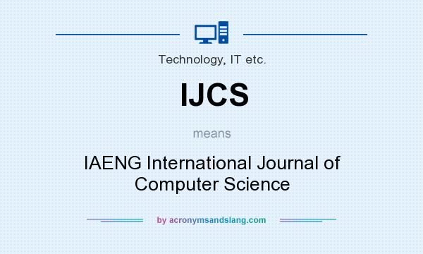 What does IJCS mean? It stands for IAENG International Journal of Computer Science