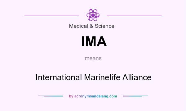 What does IMA mean? It stands for International Marinelife Alliance