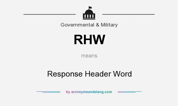 What does RHW mean? It stands for Response Header Word