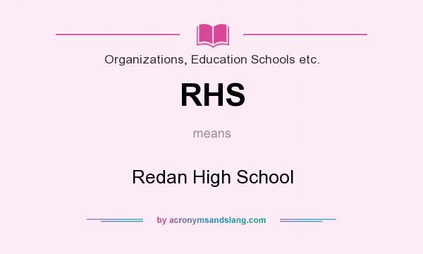 What does RHS mean? It stands for Redan High School