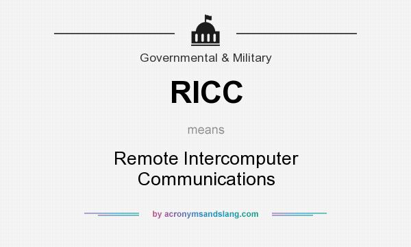 What does RICC mean? It stands for Remote Intercomputer Communications
