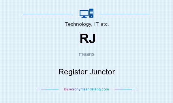 What does RJ mean? It stands for Register Junctor