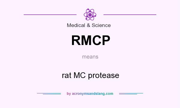 What does RMCP mean? It stands for rat MC protease