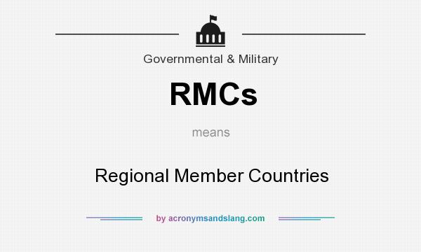 What does RMCs mean? It stands for Regional Member Countries