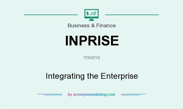 What does INPRISE mean? It stands for Integrating the Enterprise