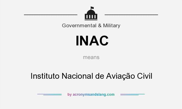 What does INAC mean? It stands for Instituto Nacional de Aviação Civil