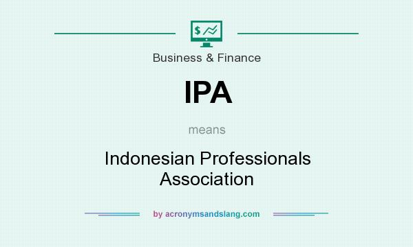What does IPA mean? It stands for Indonesian Professionals Association
