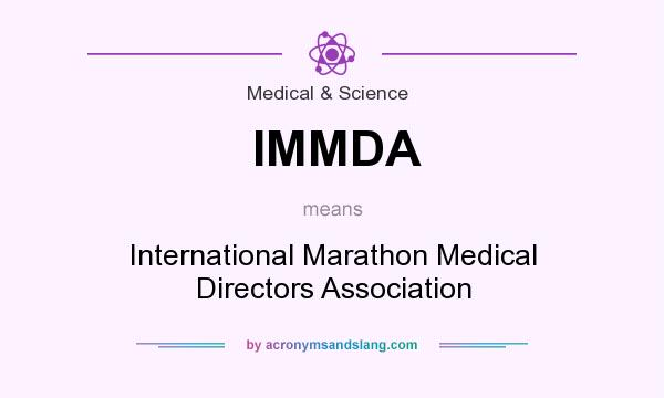 What does IMMDA mean? It stands for International Marathon Medical Directors Association