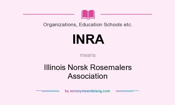 What does INRA mean? It stands for Illinois Norsk Rosemalers Association