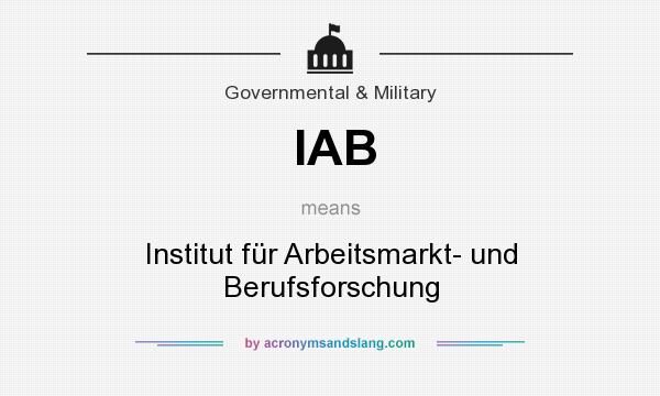 What does IAB mean? It stands for Institut für Arbeitsmarkt- und Berufsforschung