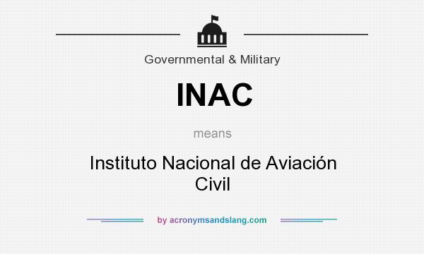 What does INAC mean? It stands for Instituto Nacional de Aviación Civil