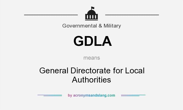 What does GDLA mean? It stands for General Directorate for Local Authorities