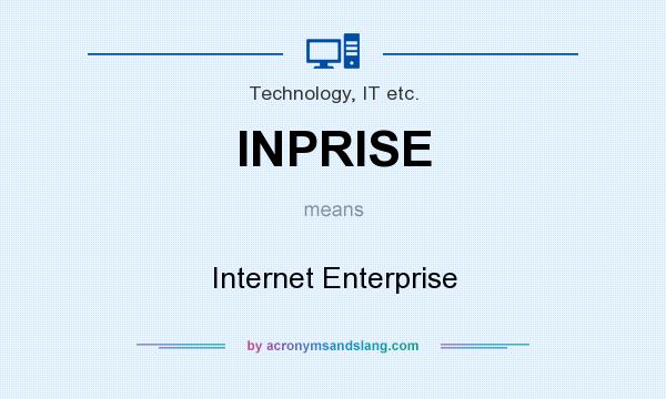 What does INPRISE mean? It stands for Internet Enterprise