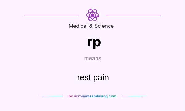 What does rp mean? It stands for rest pain