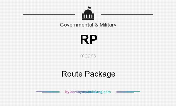 What does RP mean? It stands for Route Package