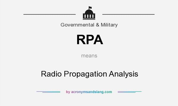 What does RPA mean? It stands for Radio Propagation Analysis