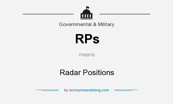 What does RPs mean? It stands for Radar Positions