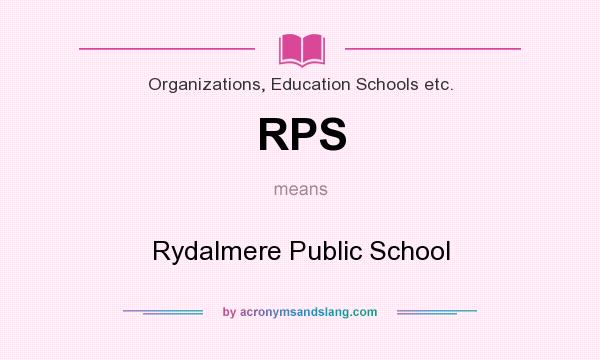 What does RPS mean? It stands for Rydalmere Public School