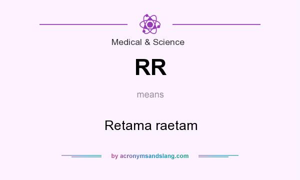 What does RR mean? It stands for Retama raetam