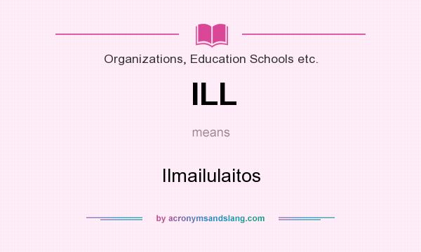 What does ILL mean? It stands for Ilmailulaitos