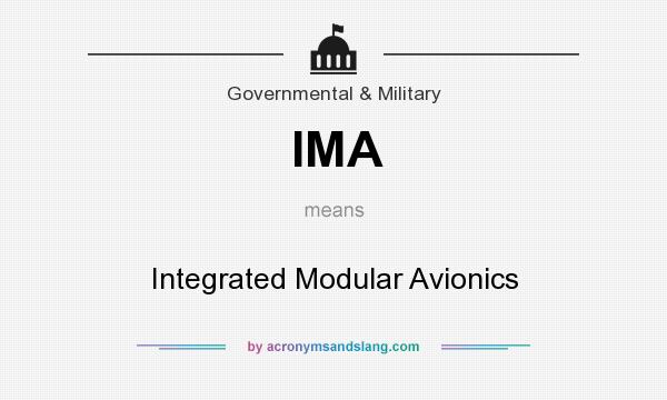 What does IMA mean? It stands for Integrated Modular Avionics