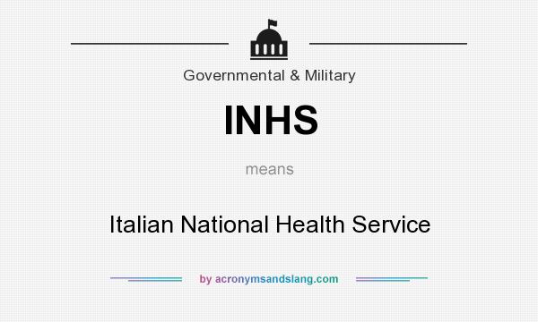 What does INHS mean? It stands for Italian National Health Service