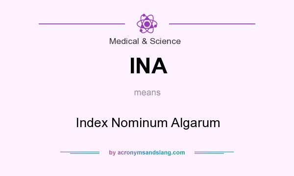 What does INA mean? It stands for Index Nominum Algarum