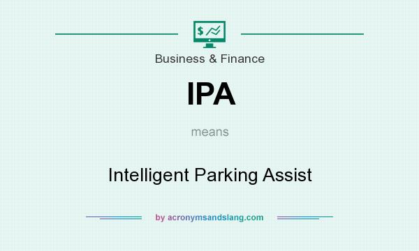 What does IPA mean? It stands for Intelligent Parking Assist