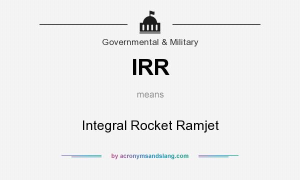 What does IRR mean? It stands for Integral Rocket Ramjet