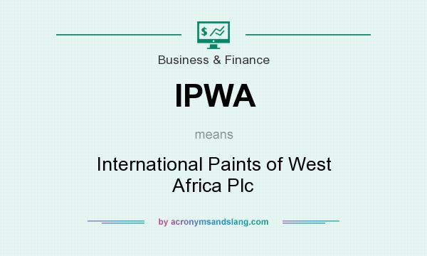 What does IPWA mean? It stands for International Paints of West Africa Plc