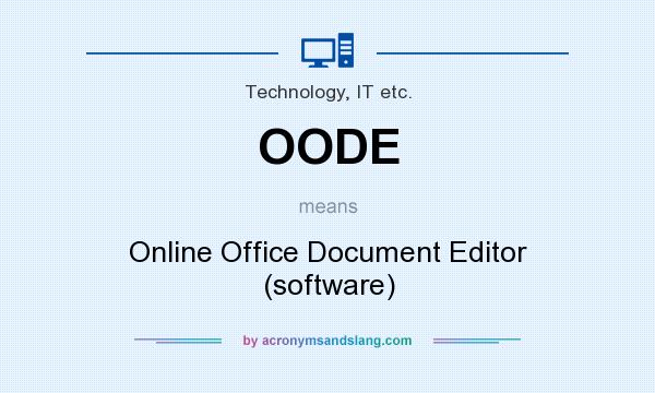 What does OODE mean? It stands for Online Office Document Editor (software)