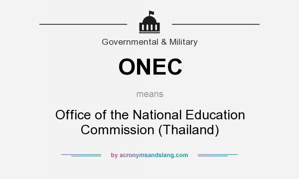 What does ONEC mean? It stands for Office of the National Education Commission (Thailand)