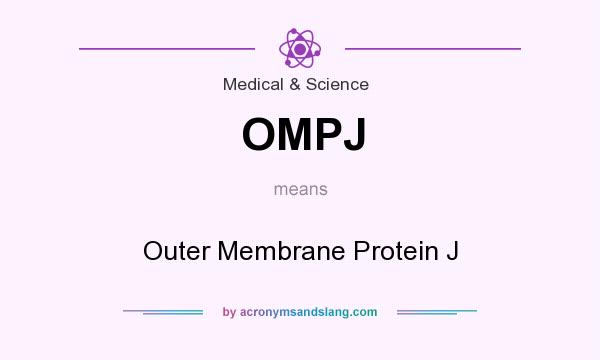 What does OMPJ mean? It stands for Outer Membrane Protein J