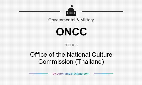 What does ONCC mean? It stands for Office of the National Culture Commission (Thailand)